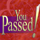 You Passed!